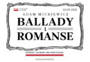 „Ballady i romanse” Adama Mickiewicza lekturą 11. odsłony Narodowego Czytania