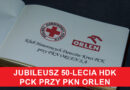 Jubileusz 50-lecia HDK PCK przy PKN ORLEN