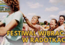 Festiwal Wibracje w Radotkach