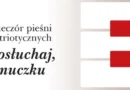 Posłuchaj wnuczku, czyli wieczór pieśni patriotycznych w Muzeum Mazowieckim w Płocku