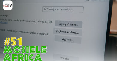 Mosiele Africa #51 – Nie dajmy się oskubać przez „ciasteczka”.