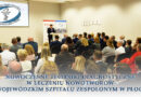 Nowoczesne techniki diagnostyczne w leczeniu nowotworów w WSzZ w Płocku Nowoczesne techniki diagnostyczne w leczeniu nowotworów w WSzZ w Płocku