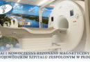AI i nowoczesny rezonans magnetyczny w Wojewódzkim Szpitalu Zespolonym w Płocku AI i nowoczesny rezonans magnetyczny w Wojewódzkim Szpitalu Zespolonym w Płocku