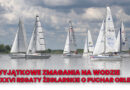 Wyjątkowe zmagania na wodzie – XXXVI Regaty Żeglarskie o puchar ORLENU Wyjątkowe zmagania na wodzie – XXXVI Regaty Żeglarskie o puchar ORLENU