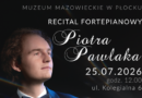 Festiwal „Opowieści” w Muzeum Mazowieckim. Wystąpi uczestnik Konkursu Chopinowskiego Festiwal „Opowieści” w Muzeum Mazowieckim. Wystąpi uczestnik Konkursu Chopinowskiego