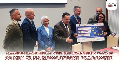 Akademia Mazowiecka w Płocku inwestuje w rozwój – 20 mln zł na nowoczesne pracownie