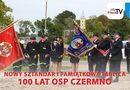 Nowy sztandar i pamiątkowa tablica – 100 lat OSP Czermno